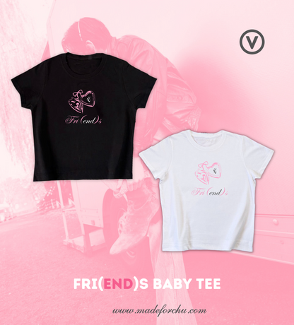 FRI(END)S BABY TEE